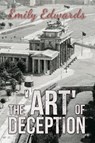 The 'Art' of Deception - Emily Edwards - 9781786296818