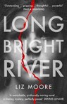 Long Bright River - Liz Moore - 9781786331625