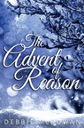 The Advent of Reason - Debbie McGowan - 9781786452993