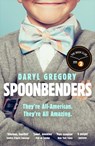 Spoonbenders - Daryl Gregory - 9781786482785