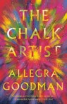 The Chalk Artist - Allegra Goodman - 9781786490889