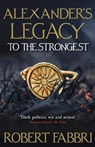 To The Strongest - Robert Fabbri - 9781786497987