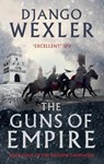 The Guns of Empire - Django Wexler - 9781786692832