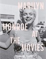 Marilyn Monroe at the Movies - Caroline Young - 9781786751997