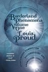 Borderland Phenomena Volume One - PROUD,  Louis - 9781786770790