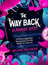 The Way Back Almanac 2023 - Melinda Salisbury - 9781786784957