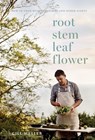 Root, Stem, Leaf, Flower - Gill Meller - 9781787134348