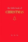 The Little Book of Christmas - Joanna Gray - 9781787134799