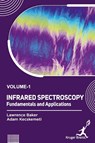Infrared Spectroscopy - Lawrence Baker ; Adam Kecskemeti - 9781787153592