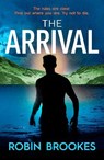 The Arrival - Robin Brookes - 9781787305335