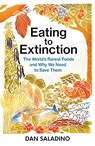 Eating to Extinction - SALADINO,  Dan - 9781787331242