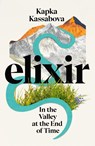 Elixir - KASSABOVA,  Kapka - 9781787333260
