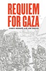 Requiem for Gaza - Joe Sacco ; Chris Hedges - 9781787336780