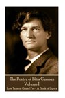 Bliss Carman - The Poetry of Bliss Carman - Volume I: Low Tide on Grand Pré - A Book of Lyrics - Bliss Carman - 9781787371989