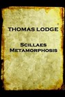 Thomas Lodge - Scillaes Metamorphosis - Thomas Lodge - 9781787374928