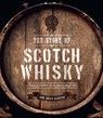 The Story of Scotch Whisky - Tom Bruce-Gardyne - 9781787390201