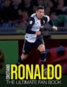 Cristiano Ronaldo: The Ultimate Fan Book - Iain Spragg - 9781787393653