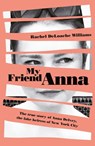 My Friend Anna - Rachel DeLoache Williams - 9781787478312
