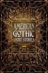American Gothic Short Stories - Terri Bruce ; Ramsey Campbell ; Maxx Fidalgo ; Joshua Hiles ; Russell James ; Clayton Kroh ; Sean Logan ; Madison McSweeney ; Lynette Mejía ; Joe Nazare ; Wendy Nikel ; Christi Nogle ; Lina Rather ; M. Regan ; Rebecca Ring ; Mike Robinson ; Lucy A. Snyder - 9781787557468