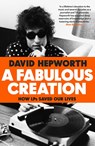 A Fabulous Creation - HEPWORTH,  David - 9781787630482