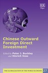 Chinese Outward Foreign Direct Investment - Peter J. Buckley ; Hinrich Voss - 9781788112161