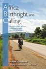 Africa, Birthright and Calling - Helen Vanstone - 9781788156615