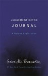 Judgement Detox Journal - Gabrielle Bernstein - 9781788171380