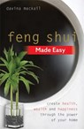 Feng Shui Made Easy - Davina MacKail - 9781788172578