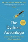 The Dyslexic Advantage (New Edition) - Brock L. Eide M.D., M.A. ; Fernette F. Eide M.D. - 9781788179270
