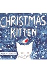 Christmas Kitten - Paul F. Cookson - 9781788238410