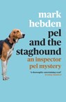 Pel and the Staghound - Mark Hebden - 9781788422352