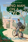 YOUNG MAN ON A BICYCLE - CANNING VICTOR - 9781788422734
