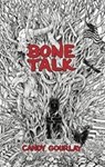 Bone Talk - GOURLAY,  Candy - 9781788450171
