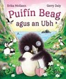 Puifin Beag agus an Ubh - Gerry Daly ; Erika McGann - 9781788493628