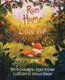 Run Home, Little Fox - Tom McCaughren ; Erika McGann - 9781788496087