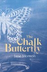 The Chalk Butterfly - Jane Monson - 9781788641296