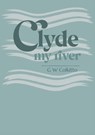 Clyde - COLKITTO,  G W - 9781788641302