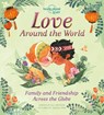 Lonely Planet Kids Love Around The World - Lonely Planet Kids ; Alli Brydon - 9781788684934