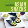 Asian Snacks - Ryland Peters & (Ryland Peters & Small) Small - 9781788797221