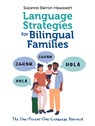 Language Strategies for Bilingual Families - Suzanne Barron-Hauwaert - 9781788921398