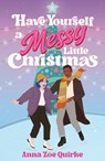 Have Yourself a Messy Little Christmas -  - 9781788958455