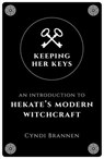 Keeping Her Keys - Cyndi Brannen - 9781789040760