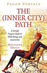 Pagan Portals - The Inner-City Path - Melusine Draco - 9781789044645