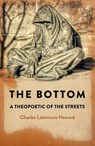 The Bottom - Charles Lattimore Howard - 9781789045093