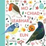 Mo Chiad Leabhar Eun - Zoe Ingram - 9781789070675