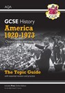 GCSE History AQA Topic Revision Guide - America, 1920-1973: Opportunity and Inequality - CGP Books - 9781789082869