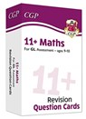 11+ GL Revision Question Cards: Maths - Ages 9-10 - CGP Books - 9781789085495