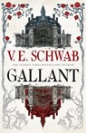 Gallant - V. E. Schwab - 9781789098938