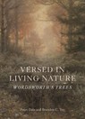 Versed in Living Nature - Peter Dale ; Brandon C. Yen - 9781789146448