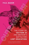 Outrageous! - Paul Baker - 9781789147094